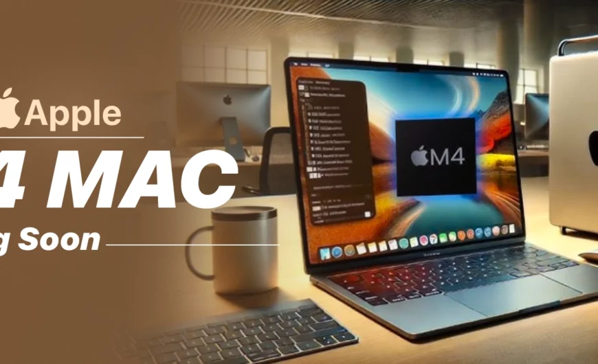 New MacBook Pro, iMac, and Redesigned Mac Mini With M4 Chips: What to Expect in 2024