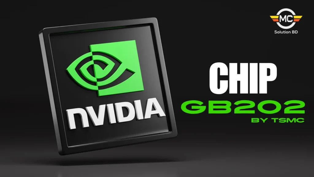 RTX 5090 chip GB202 by TSMC