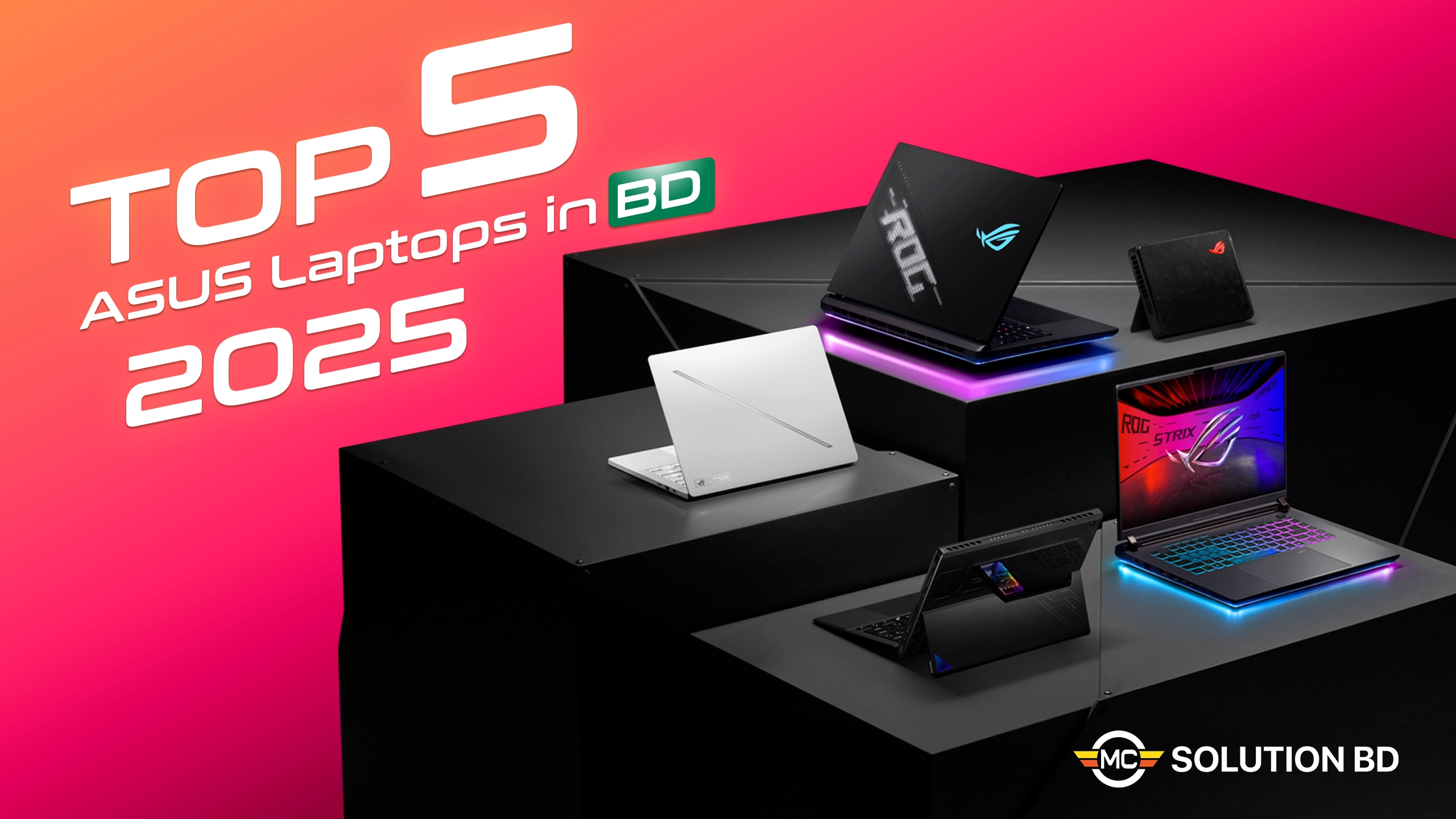 Top 5 ASUS laptop PRICE IN BANGLADESH MC SOLUTION BD 2025