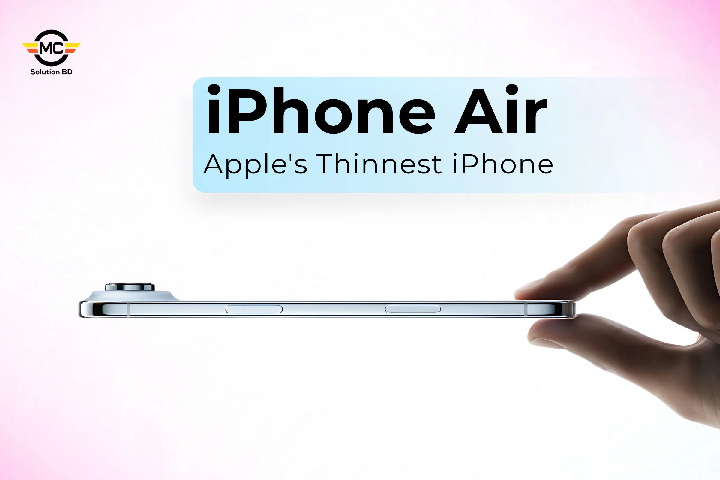 iPhone Air Price in BD – Slimmest Apple Smartphone with Full Features